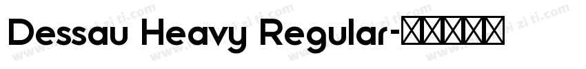 Dessau Heavy Regular字体转换